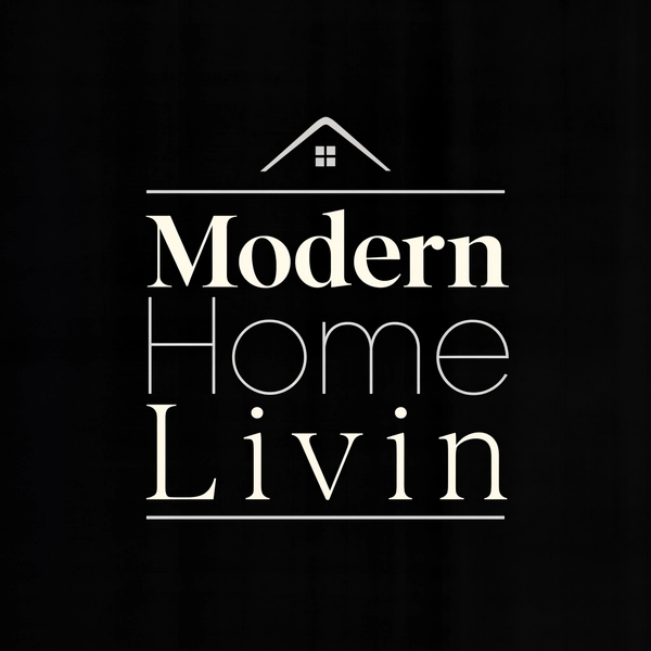 Modern Home Livin